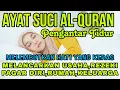 Download Lagu Ayat Suci Alquran Pengantar Tidur Bacaan Alquran Pengantar Tidur