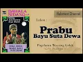Download Lagu KASS - PRABU BAYU SUTA DEWA (FULL)