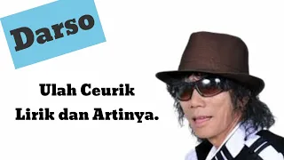 lirik lagu ulah ceurik dan artinya darso 