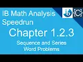Chapter 1 2 3 Sequences and Series Word Problems CodingBytes IB Math Analysis Speedrun