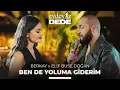 Download Lagu Ben de Yoluma Giderim (Akustik) - Elif Buse Doğan \u0026 Berkay | Evdeyiz Dede