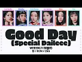 Download Lagu Weeekly (위클리) Good Day (Special Daileee) [Color Coded Lyrics | Rom / Han / Eng]