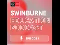 Episode 1 Thinking about the future of Education