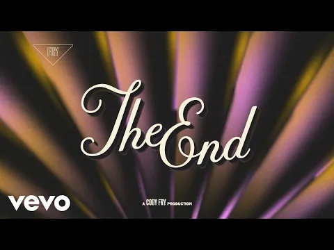 Download MP3 Cody Fry - The End (Audio)