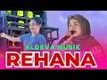 Download Lagu Rehana Aldeva musik top dangdut koplo voc : evi mariani di goyang bareng dancer terbaru nya aldeva