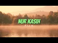Download Lagu SLAM - Nur Kasih (Lirik Video)