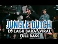 Download Lagu JUNGLE DUTCH_ DJ LAGU BARAT VIRAL FULL BASS, AUTO GELENG-GELENG KEPALA
