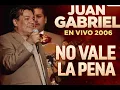 Juan Gabriel - No Vale La Pena (En Vivo 2006)