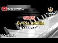 Download Lagu S M S || KARAOKE || NADA WANITA || BY RIA AMELIA || VERSI KOPLO AB  || COVER MUSIK LIRIK