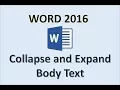 Word 2016 - Expand Collapse Text