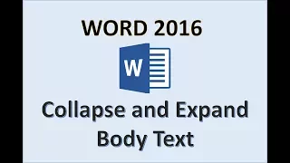 Word 2016 - Expand Collapse Text