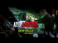 Download Lagu AYU ARSITHA - NINGGAL TATU // OM. NEW BELLA FT SERA AUDIO