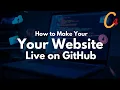How to Make Your Website Live on GitHub Step-by-Step GitHub Pages Tutorial
