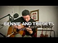 Lagu Bennie and the Jets - Elton John (acoustic cover)