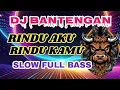 Download Lagu RINDU AKU RINDU KAMU DJ BANTENGAN FULL BASS MBEROT LOORD...
