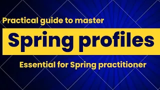 Mastering Spring Profiles In-Depth Guide for Professional Developers