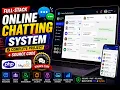 Online Real-time Chat and Messaging System using PHP and MySQL Full-Stack Project with Source Code