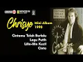 Download Lagu Chrisye ~ Special Edition Cintamu Telah Berlalu (Mini Album 1990)
