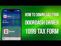 How To Download Your DoorDash Driver 1099 Tax Form Step-By-Step