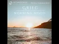 Peer Gynt Suite No. 1, Op. 46: Morning Mood