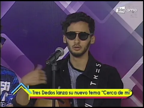 Tres dedos lanza su nuevo tema Cerca de mi