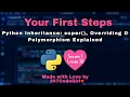 Python Inheritance super Overriding Polymorphism Explained Season 1 Lesson 38
