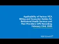 Peer Providers Billing and Encountering Medicaid Services