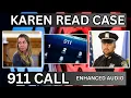 Karen Read Case The Jennifer McCabe Recorded 911 Call ENHANCED
