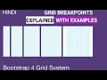 6 Bootstrap Grid System With Breakpoints Explained With Examples Hindi
