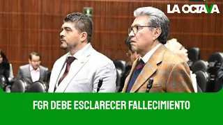 MONREAL DESCARTA COMISIÓN para INVESTIGAR MUERTE de ZENYAZEN ESCOBAR