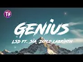 Download Lagu LSD - Genius ft  Sia, Diplo, Labrinth (Lyrics/Letra)