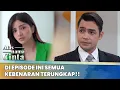 Download Lagu Di Episode Ini Semua Kebenaran Terungkap!! | Atas Nama Cinta ANTV | Eps 11 [FULL]