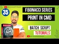 How to Print Fibonacci Series in Batch Script