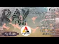 Lagu RAY PENI Full Album TAKUT JAK BOJOG (No Iklan)