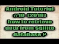 Retrieve Data From Sqlite Database In Android