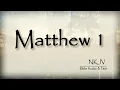 Matthew 1 Bible Text The Genealogy of Jesus Christ NKJV