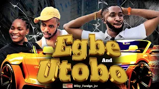 egbe and utobo in wahala episode 1
