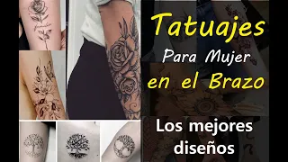 TATUAJES Para MUJER En el BRAZO 700 Disenos