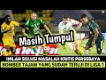 Download Lagu INILAH SOLUSI TUMPULNYA PENYERANG PERSEBAYA. SUDAH TERUJI DI LIGA 1