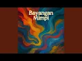 Lagu Bayangan Mimpi