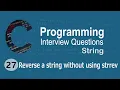 C Interview Questions tutorial - How to Reverse a String Without strrev Codenemy