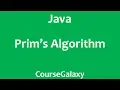 Prim s Algorithm In Java Theory Code Implementation