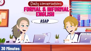 English Conversations for Everyday Use | Formal & Informal English in Different Situations (A2-B1)