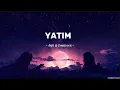 Download Lagu Anji \u0026 Omnivora - Yatim (Video Lirik) | Lirik Lagu Terbaru