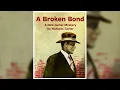 Download Lagu A Broken Bond, a Nick Carter Mystery by Nicholas Carter | Free Audiobook