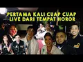 BEHIND THE MOP | CUAP CUAP PERTAMA KALI LIVE DI TEMPAT HOROR!!!
