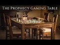 Wyrmwood Presents The Prophecy Gaming Table