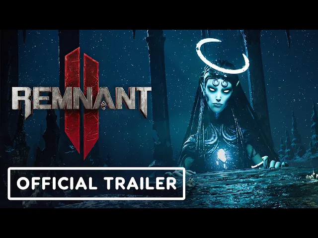 Remnant 2 - Official Overview Trailer