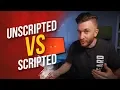 Unscripted vs Scripted s How To Shoot For Your Business