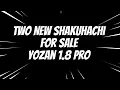 Twee nieuwe Pro Yozan Shakuhachi te koop